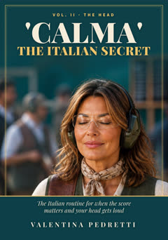 'Calma' The Italian Secret, Vol. II